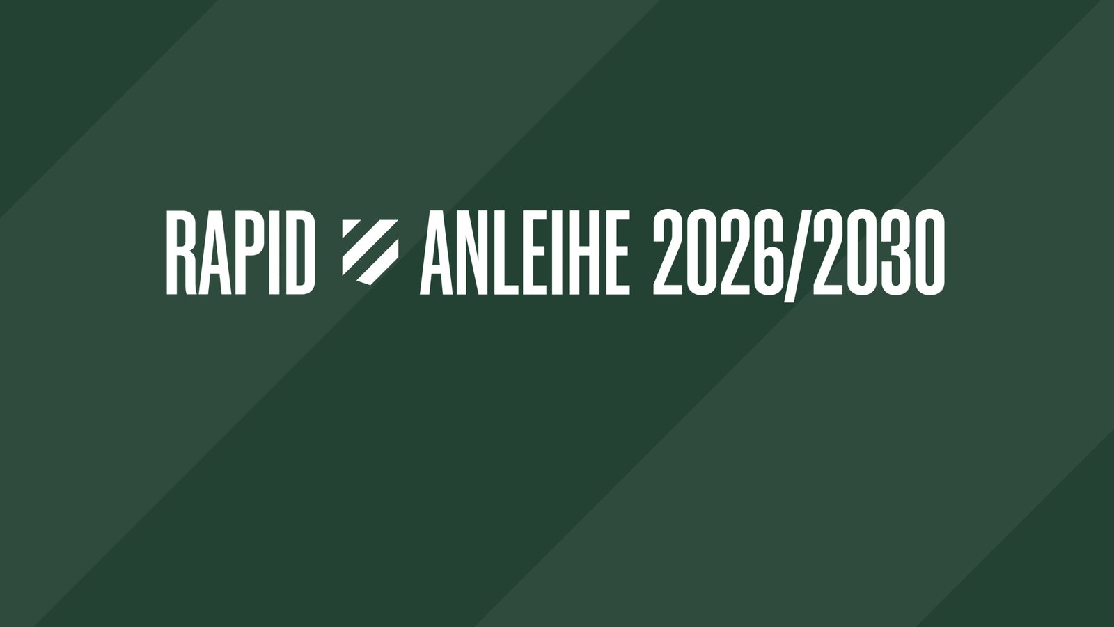 Rapid Anleihe 2026/2030 – Schriftzug mit Rapid-Logo auf grünem Hintergrund